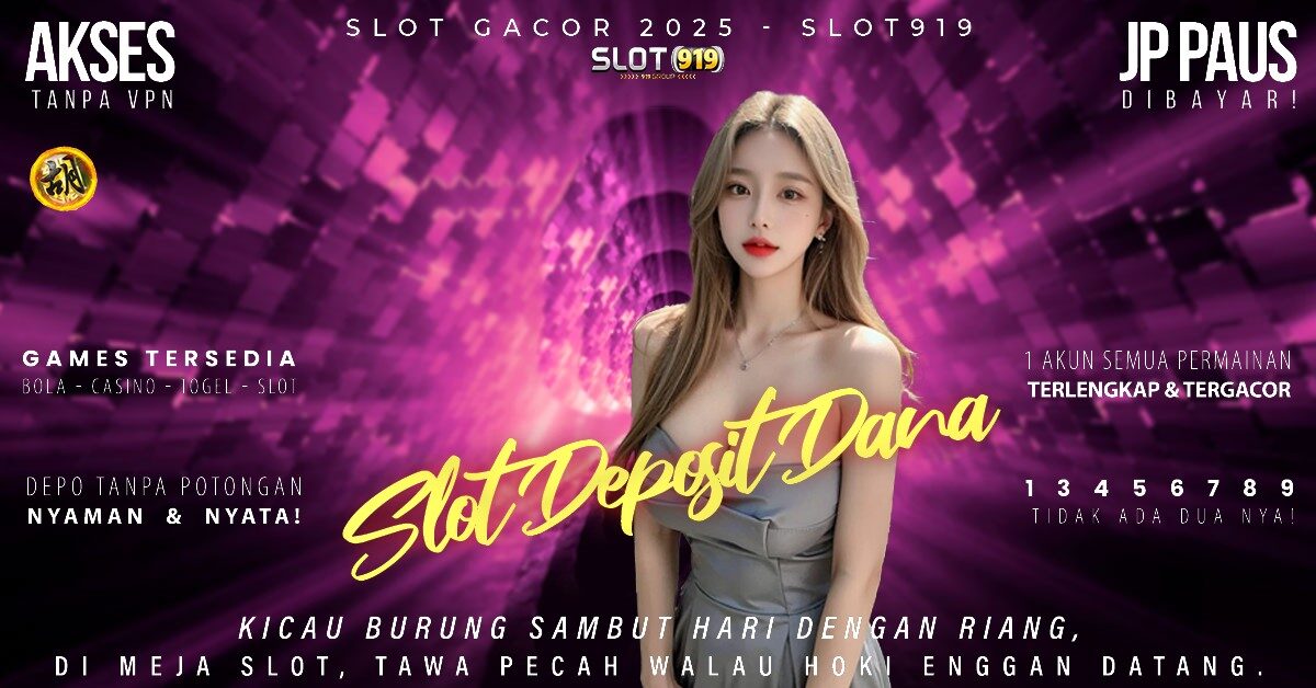 Link Slot Gacor Terpercaya 2025 Situs Slot Deposit Dana 10rb