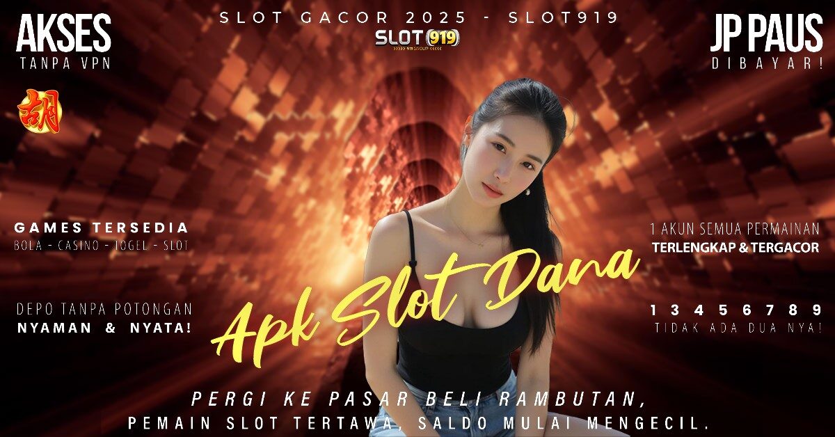 Aplikasi Slot Online Deposit Dana Daftar Situs Slot Gacor