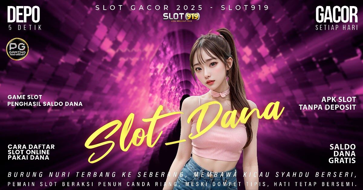 Cek Slot Gacor Slot Pakai Qris Dana