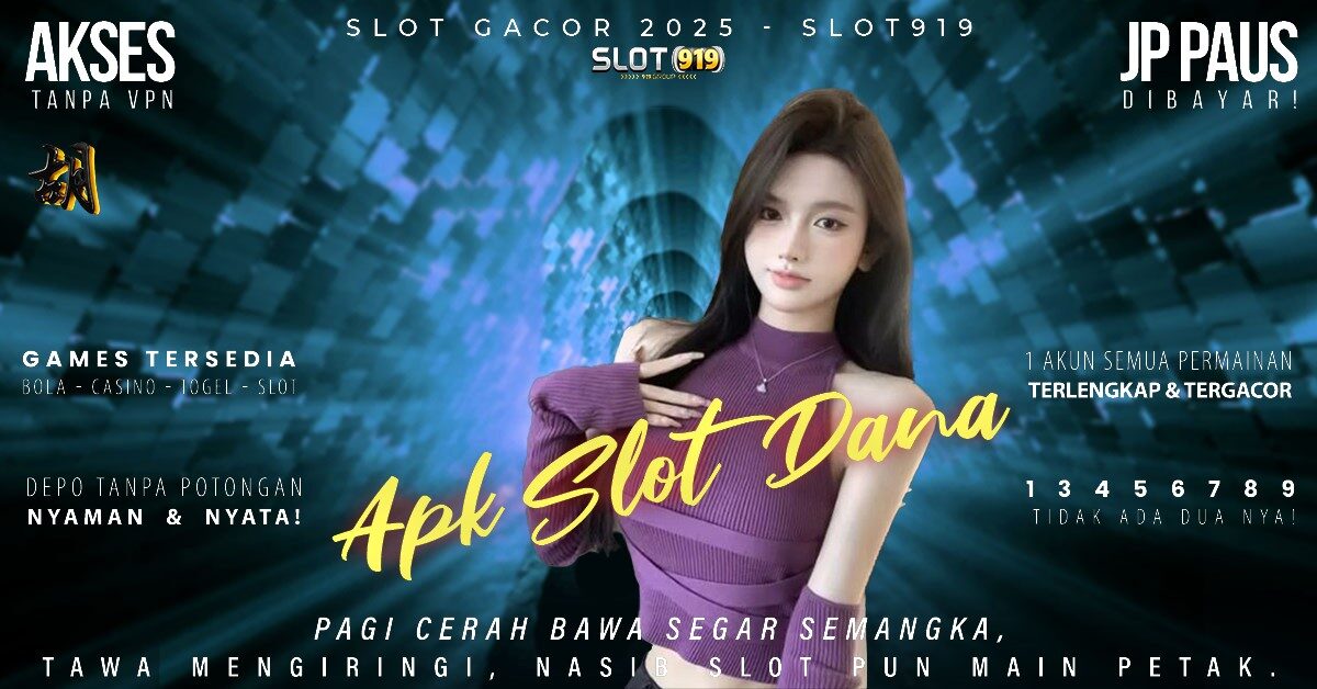 Slot Pakai Dana Minimal 10rb Cara Main Slot Gacor