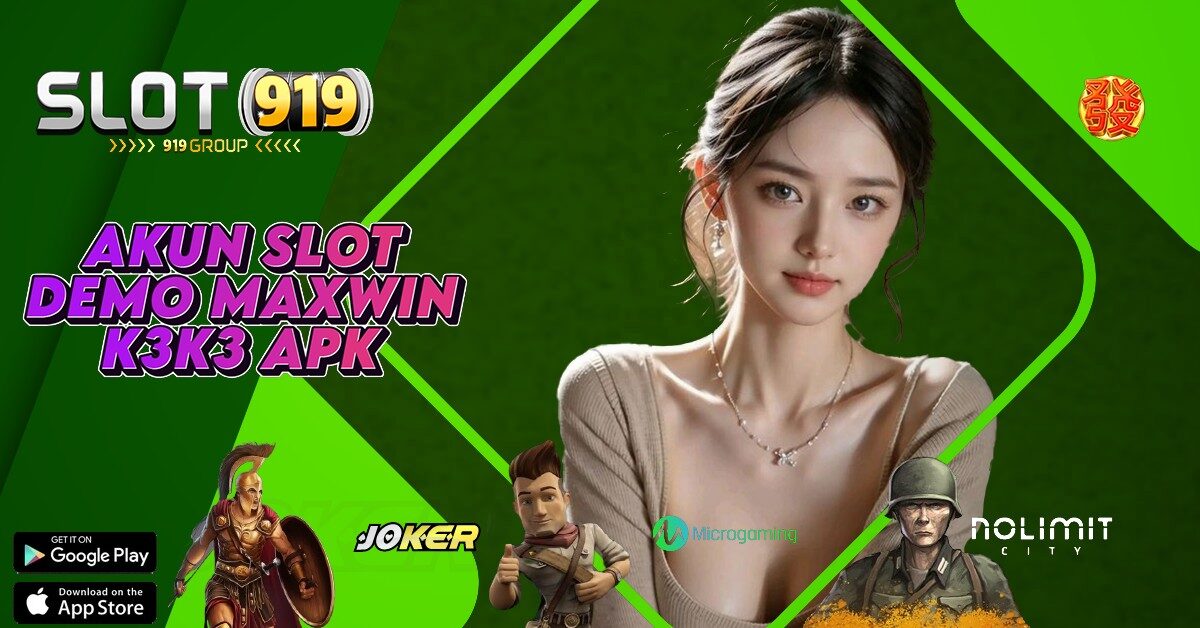 K3 K3 APK SLOT AKUN BARU GACOR