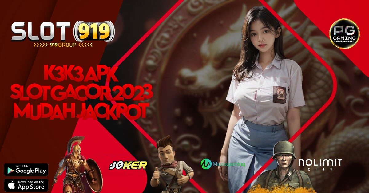 SLOT PALING BAGUS DAN GACOR K3 K3