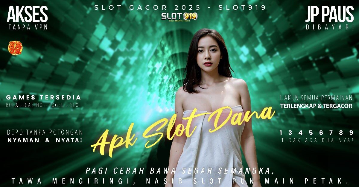 Slot Gacor Banget Hari Ini Cara Buat Akun Slot Pakai Dana