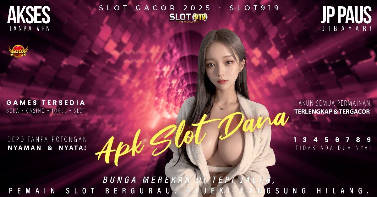 Slot Gacor Malam Ini Rtp Situs Judi Slot Deposit Via Dana