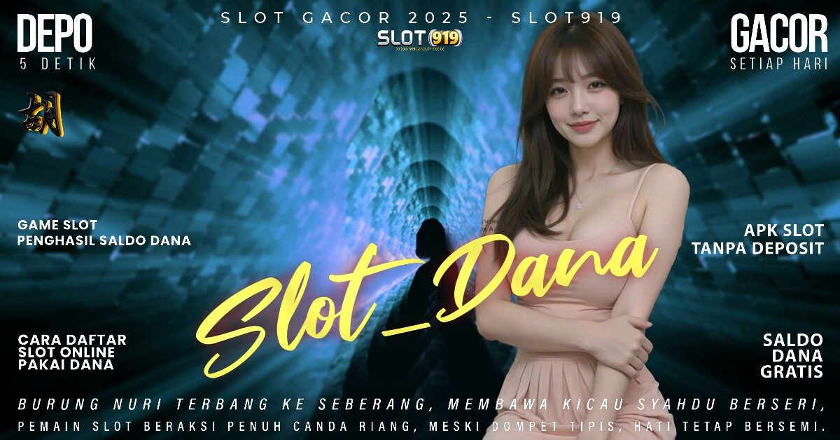 Slot Depo 5k Via Dana Jam Gacor Slot Malam Ini