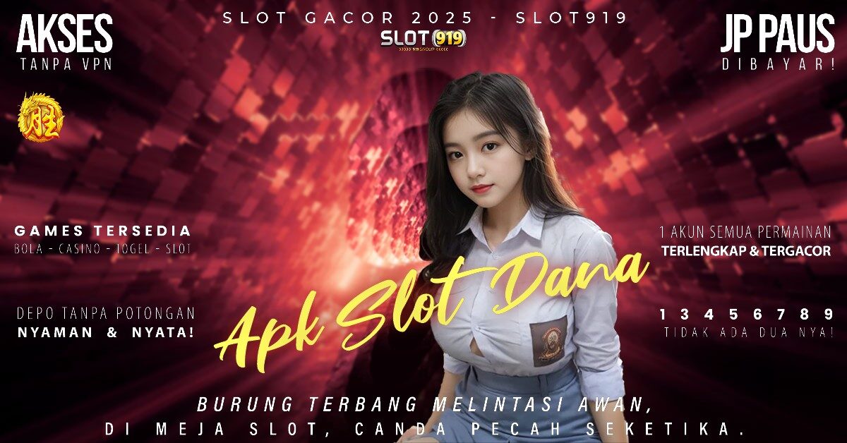 Slot Bayar Pakai Dana Gacor Slot Hari Ini