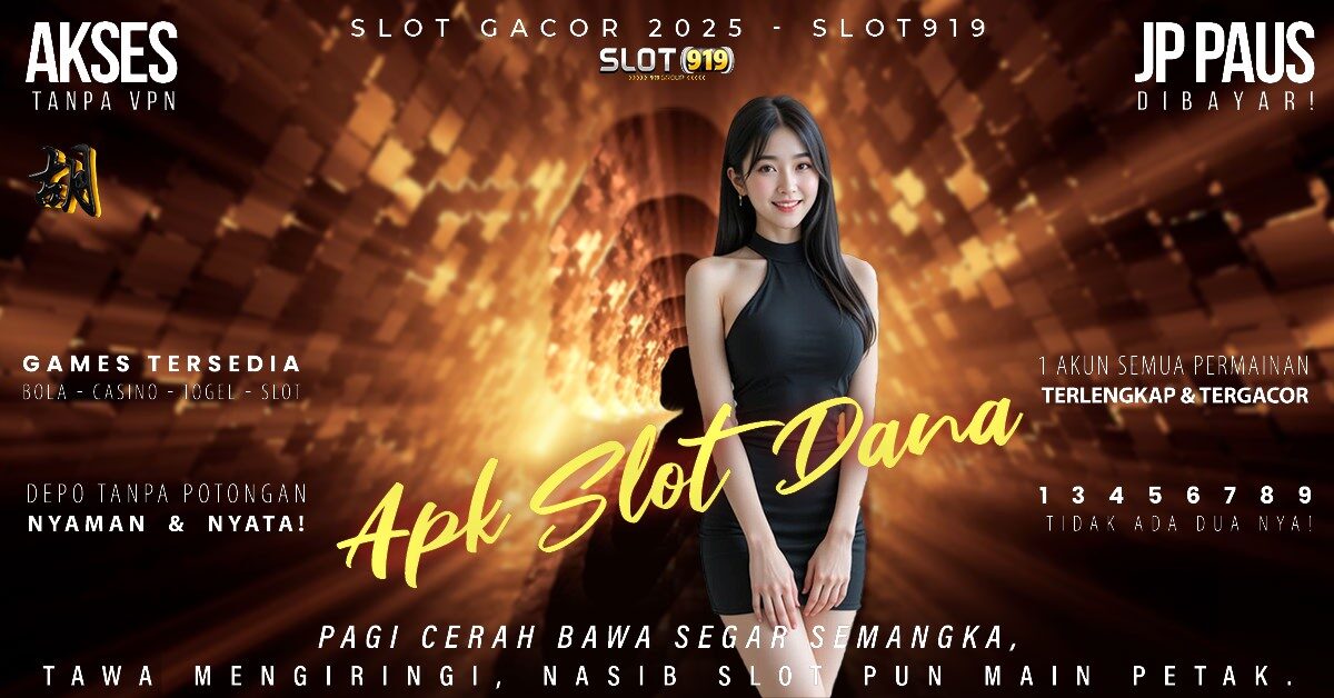 Daftar Slot Via Dana Minimal Deposit 5000 Slot Gacor Anti Lag