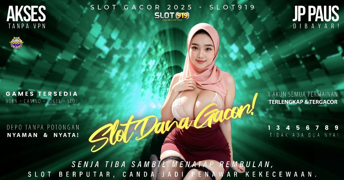 Slot Gacor 2025 Hari Ini Judi Slot Online Deposit Dana