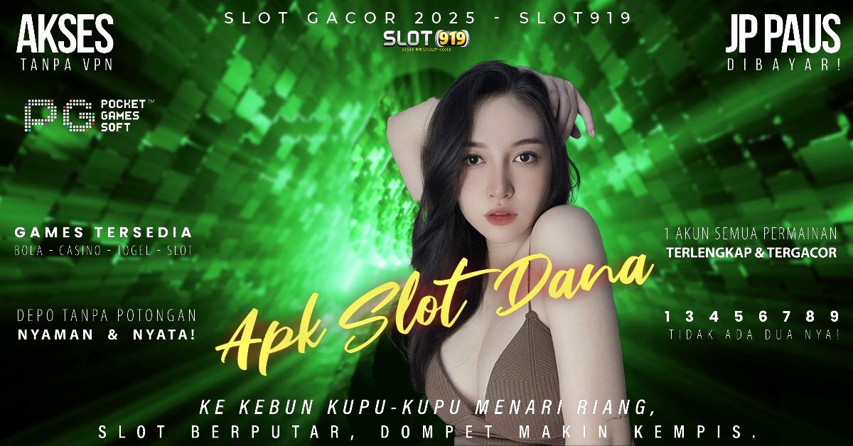 Slot Depo Pake Dana Situs Slot Luar Gacor