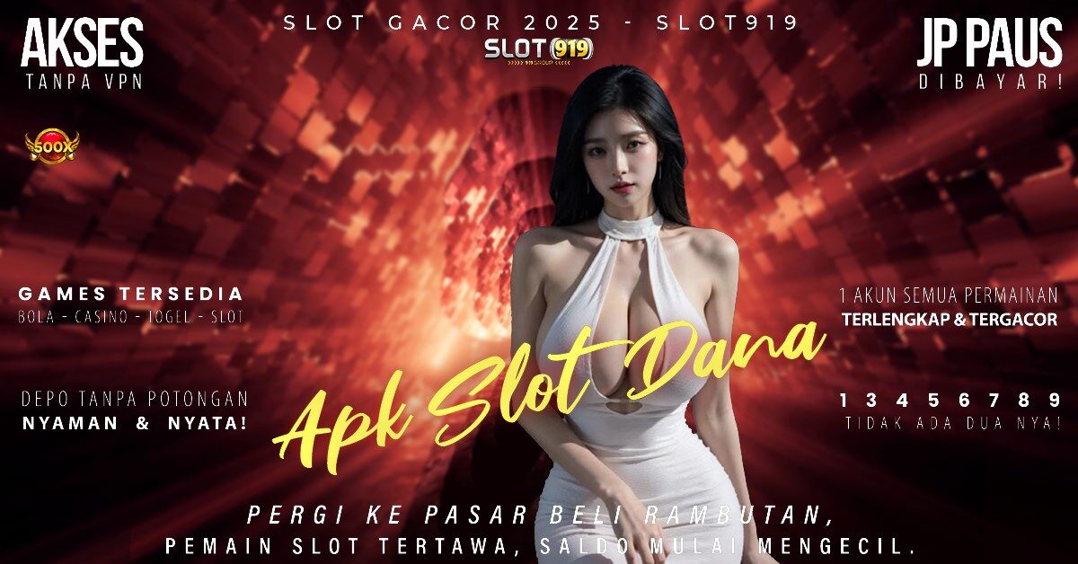 Slot Gacor Perkalian Besar Daftar Slot Dana Gacor