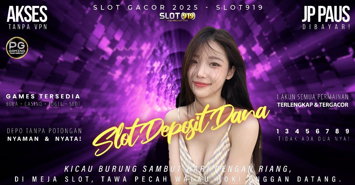 Agen Judi Slot Gacor Slot Pakai Qris Dana