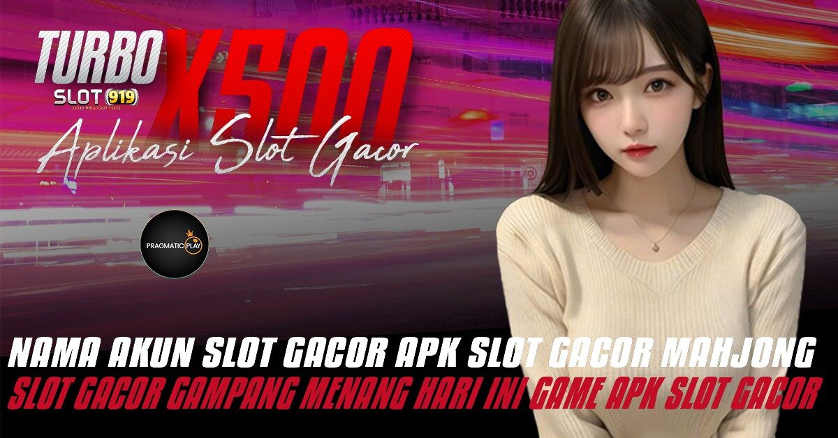 SITUS SLOT GACOR DEPOSIT DANA SLOT GACOR DEPO KECIL TURBO X500